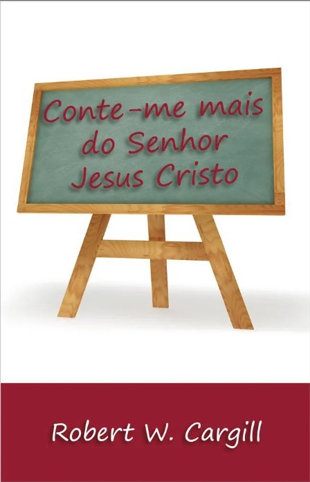 Capa de Conte-Me Mais Do Senhor Jesus Cristo