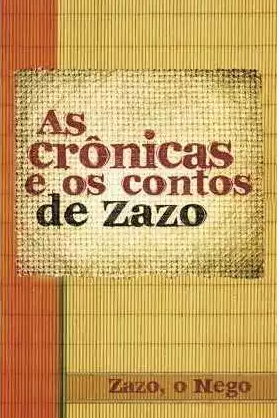 Capa de As Crônicas E Os Contos De Zazo