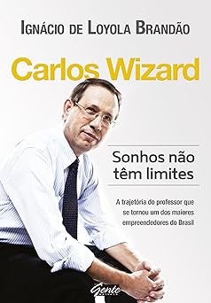 Capa de Carlos Wizard - Sonhos Não Têm Limites