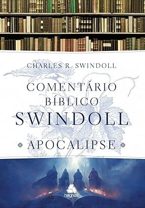 Capa de Comentário Bíblico Swindoll - Apocalipse