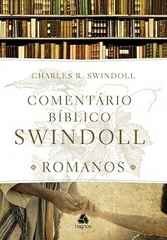 Capa de Comentário Bíblico Swindoll - Romanos