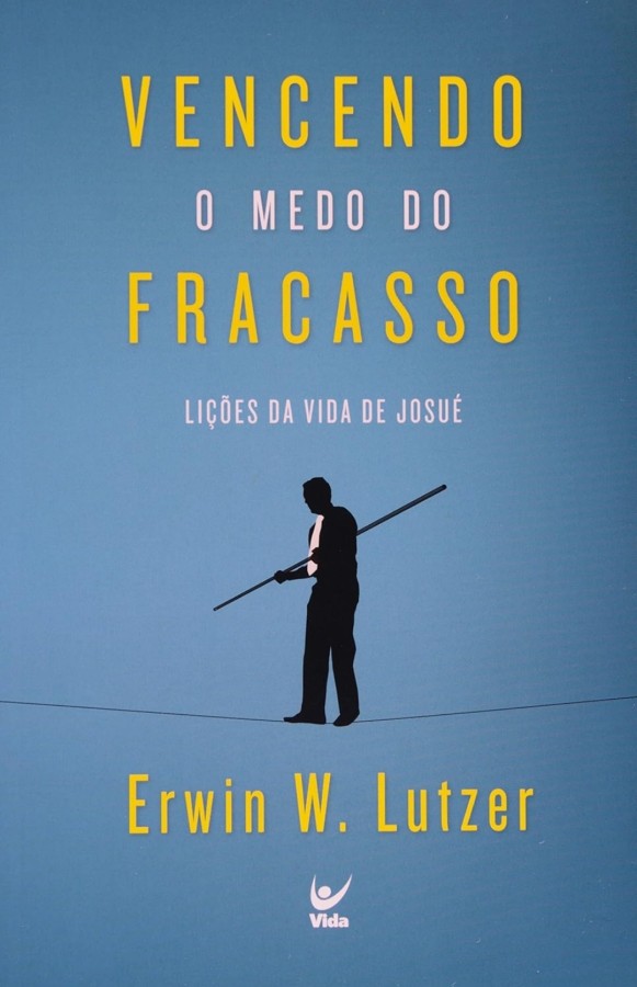 Capa de Vencendo O Medo Do Fracasso 