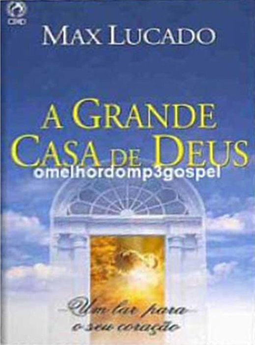 Capa de A Grande Casa De Deus