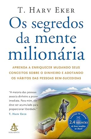 Capa de Os Segredos Da Mente Milionaria