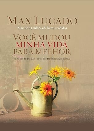 Capa de Você Mudou Minha Vida Para Melhor