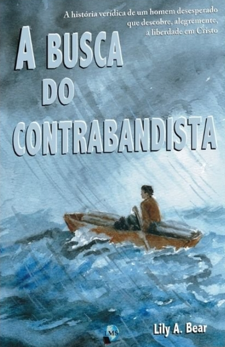 Capa de A Busca Do Contrabandista