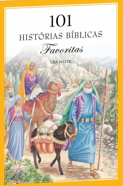 Capa de 101 Histórias Bíblicas Favoritas