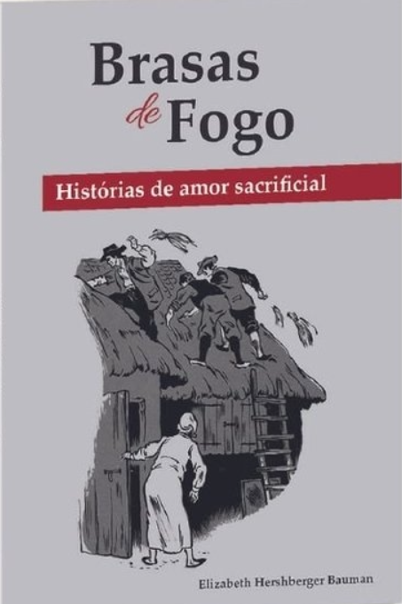 Capa de Brasas De Fogo - Histórias De Amor Sacrificial
