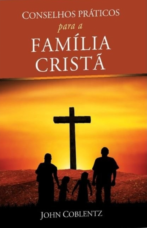 Capa de Conselhos Práticos Para A Família Cristã