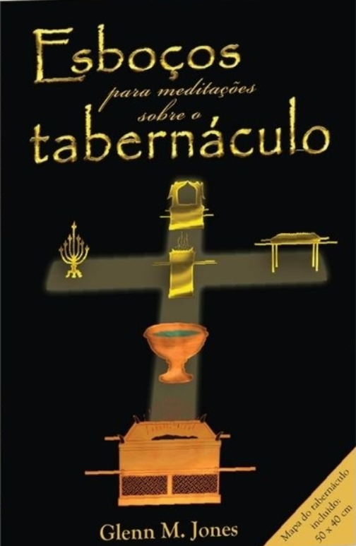 Capa de Esboços Para Meditações Sobre O Tabernáculo