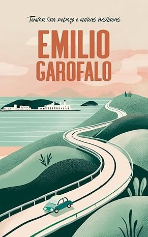 Capa de  Ler Amostra Seguir O Autor Emilio Garofalo Neto Emilio Garofalo Netoemilio Garofalo Neto Seguir Ten