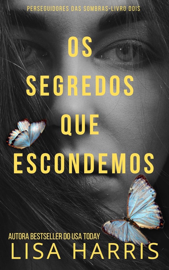 Capa de Os Segredos Que Escondemos