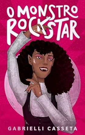 Capa de O Monstro Rockstar