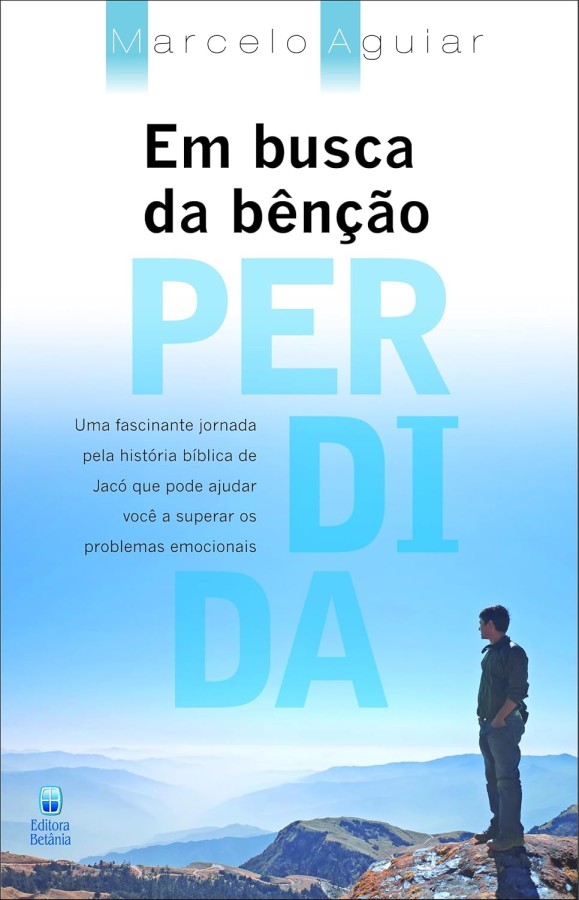 Capa de Em Busca Da Bênção Perdida