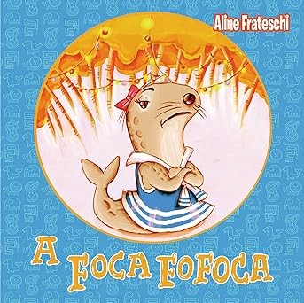 Capa de A Foca Fofoca