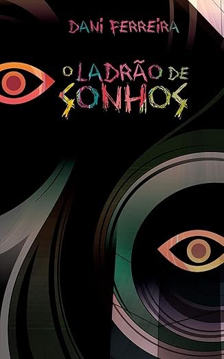 Capa de O Ladrão De Sonhos
