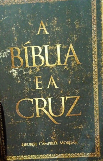 Capa de A Bíblia E A Cruz 