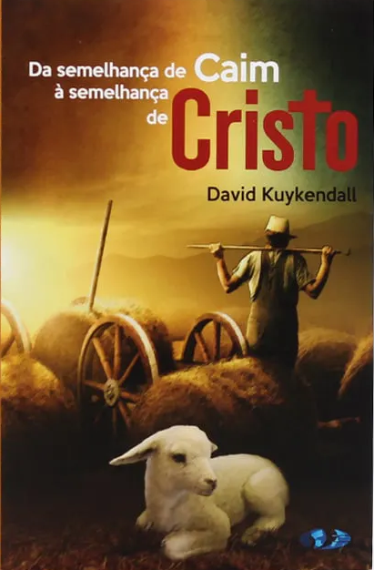 Capa de Da Semelhança De Caim À Semelhança De Cristo