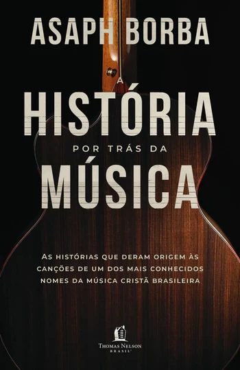 Capa de A História Por Trás Da Música
