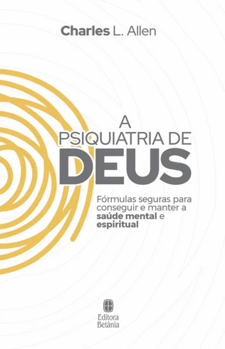 Capa de A Psiquiatria De Deus 