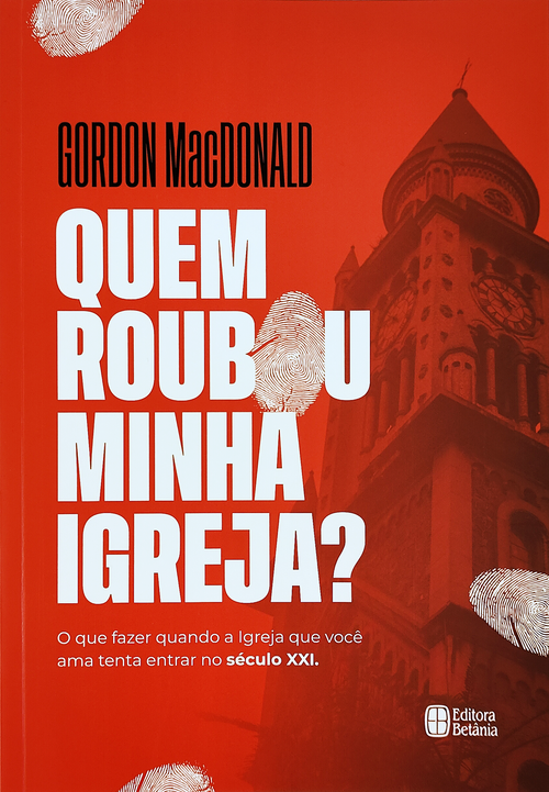 Capa de Quem Roubou Minha Igreja?