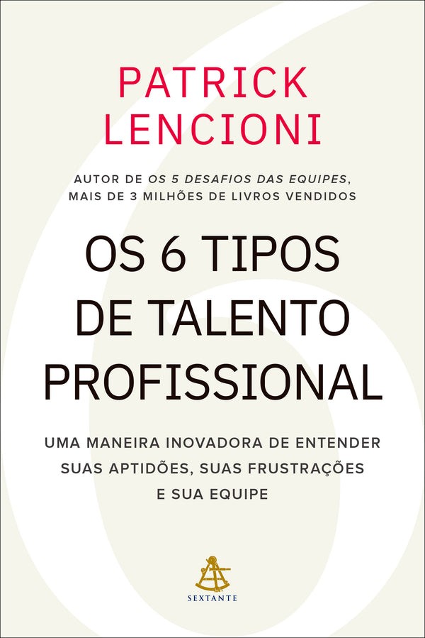 Capa de Os 6 Tipos De Talento Profissional