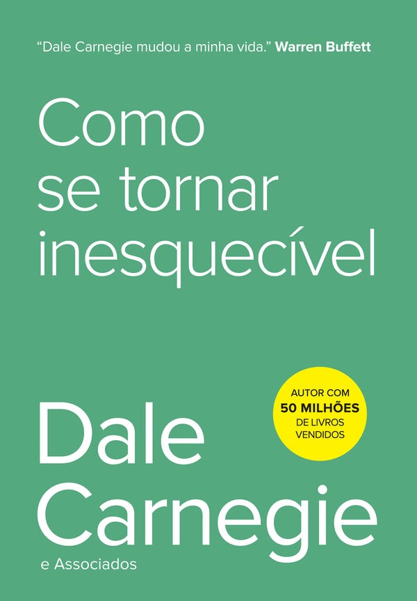 Capa de Como Se Tornar Inesquecível