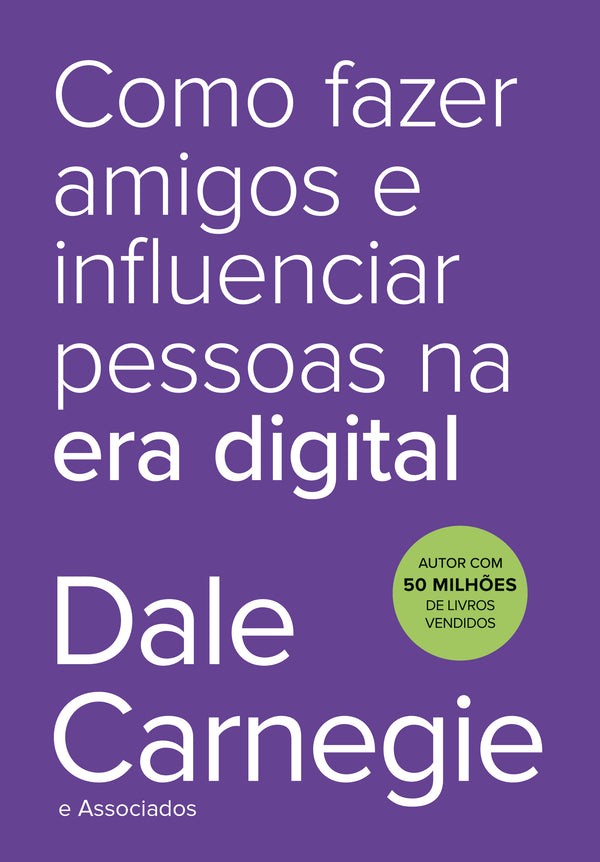 Capa de Como Fazer Amigos E Influenciar Pessoas Na Era Digital