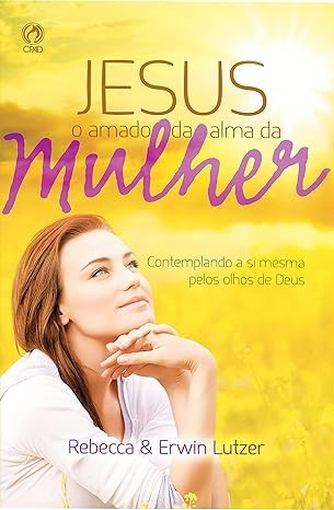 Capa de Jesus O Amado Da Alma Da Mulher