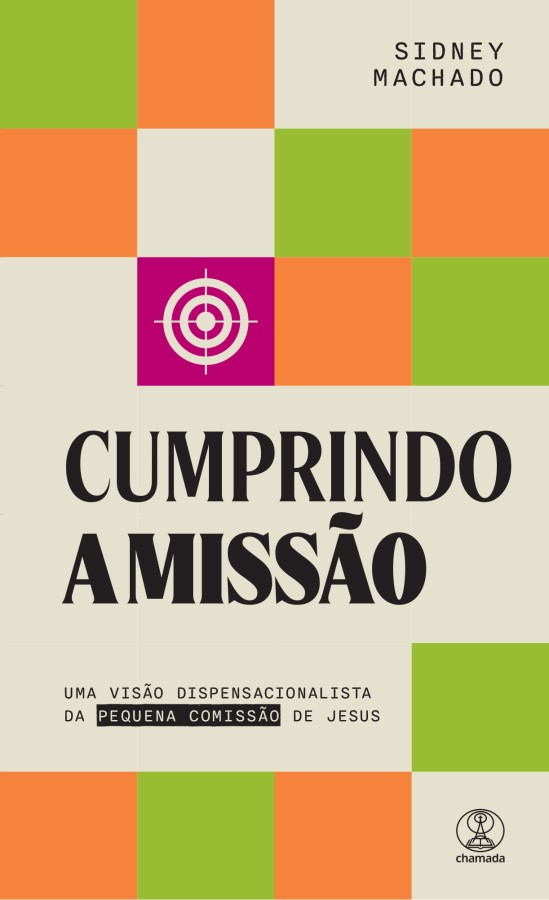 Capa de Cumprindo A Missão