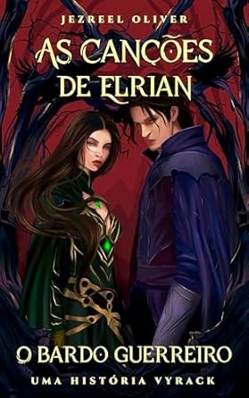 Capa de As Canções De Elrian: O Bardo Guerreiro