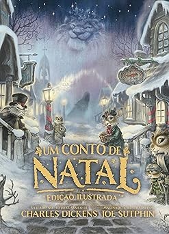 Capa de Um Conto De Natal: Edição Ilustrada