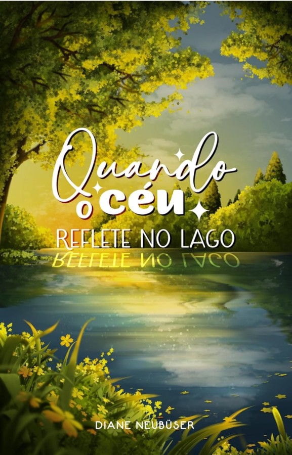 Capa de Quando O Céu Reflete No Lago