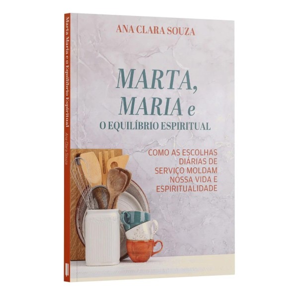 Capa de Marta, Maria E O Equilíbrio Espiritual