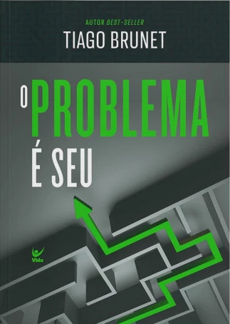 Capa de O Problema É Seu 