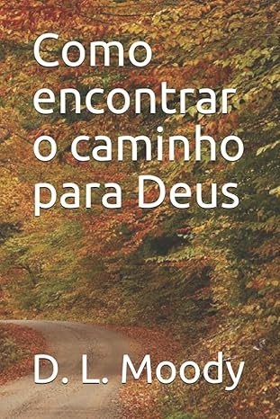 Capa de Como Encontrar O Caminho Para Deus