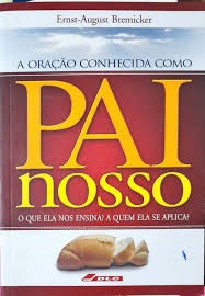 Capa de A Oração Conhecida Como Pai Nosso