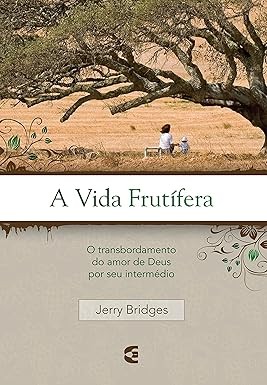 Capa de A Vida Frutífera