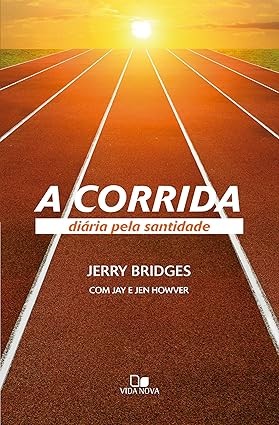 Capa de A Corrida Diária Pela Santidade