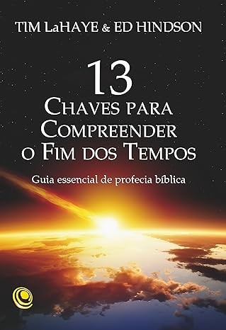 Capa de 3 Chaves Para Compreender O Fim Dos Tempos