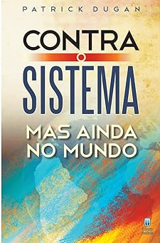 Capa de Contra O Sistema, Mas Ainda No Mundo