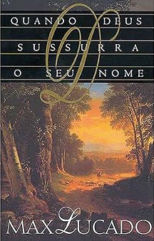 Capa de Quando Deus Sussurra O Seu Nome