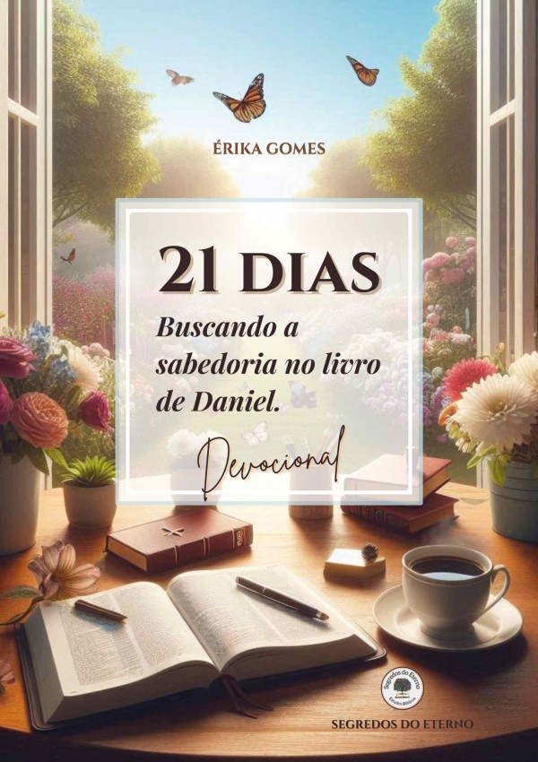 Capa de 21 Dias: Buscando A Sabedoria No Livro De Daniel – Devocional