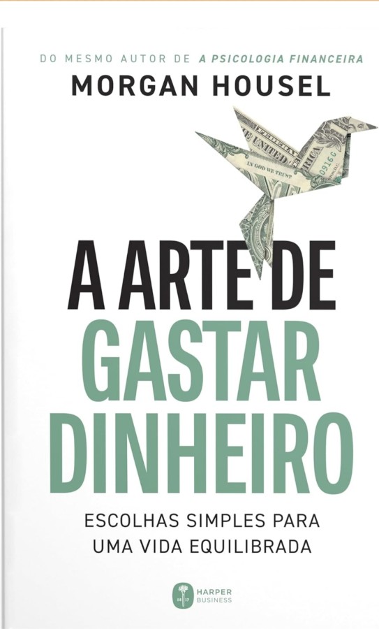 Capa de A Arte De Gastar Dinheiro