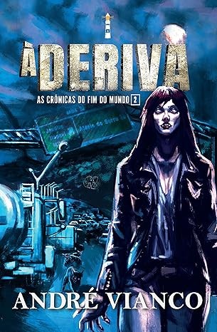 Capa de À Deriva: As Crônicas Do Fim Do Mundo 2