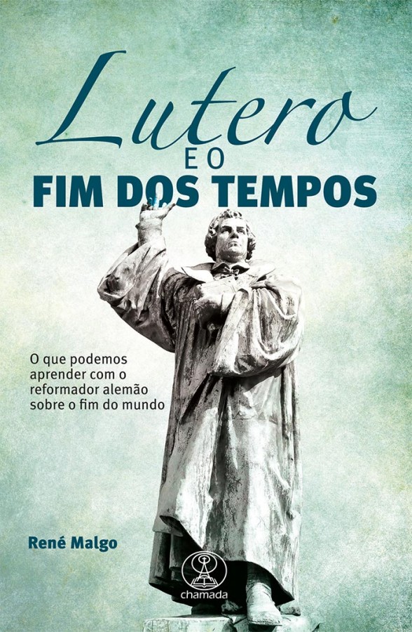 Capa de Lutero E O Fim Dos Tempos