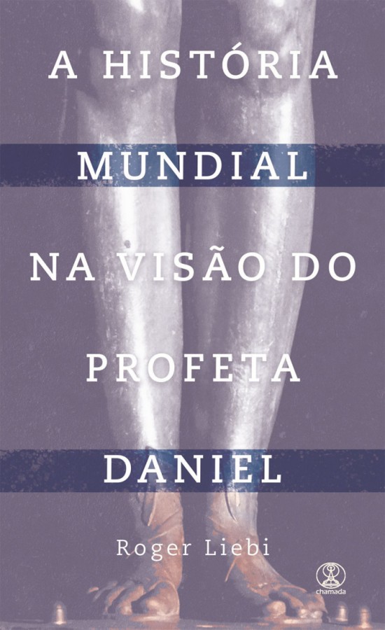 Capa de A História Mundial Na Visão Do Profeta Daniel