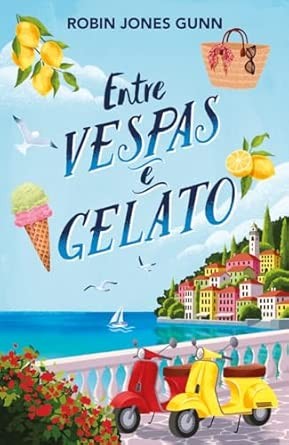 Capa de Entre Vespas E Gelatos