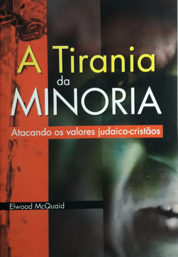 Capa de A Tirania Da Minoria