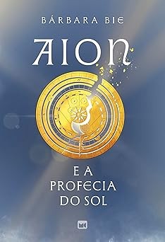 Capa de Aion E A Profecia Do Sol
